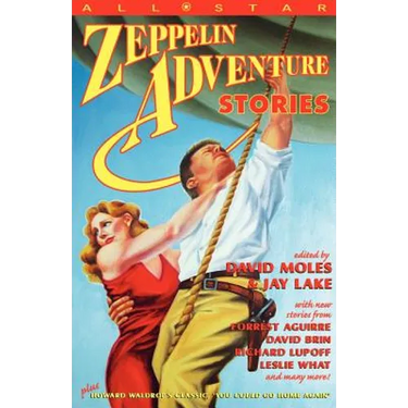 All Star Zeppelin Adventure Stories