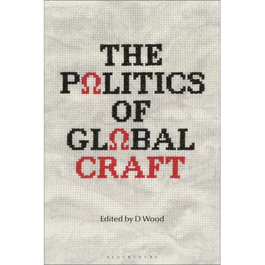 The Politics of Global Craft
