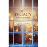 The Legacy: Family Is Everything