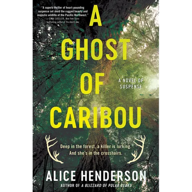 A Ghost of Caribou: A Novel of Suspense