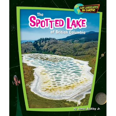 The Spotted Lake of British Columbia