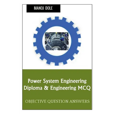 Power System Engineering Diploma & Engineering MCQ