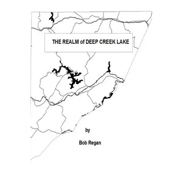 The Realm of Deep Creek Lake