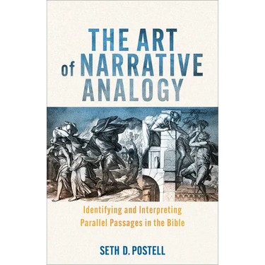 Art of Narrative Analogy: Identifying and Interpreting Parallel Passages in the Bible
