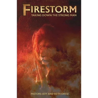 Firestorm: Taking Down the Strong Man