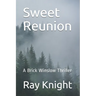 Sweet Reunion: A Brick Winslow Thriller