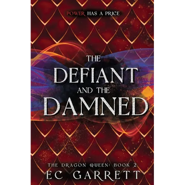 The Defiant and The Damned: A Grimdark Romantasy