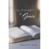 Glossary of Grace