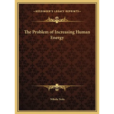 The Problem of Increasing Human Energy