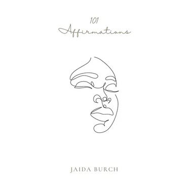 101 Affirmations: Women's Affirmations for a Healthier Belief System