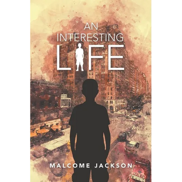 An Interesting Life