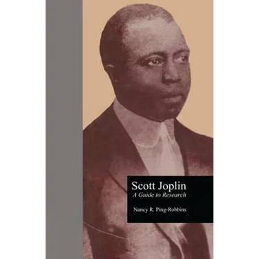 Scott Joplin: A Guide to Research