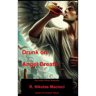 Drunk on Angel Breath