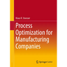 Process Optimization for Manufacturing Companies