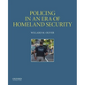Policing in an Era of Homeland Security