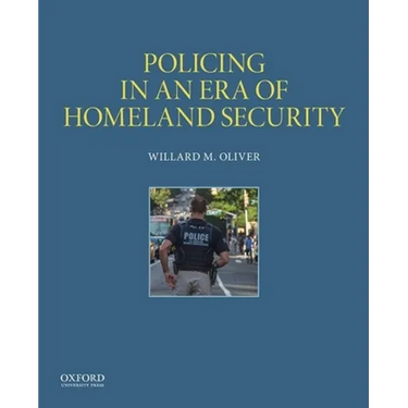 Policing in an Era of Homeland Security