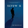 Screw U: A Memoir