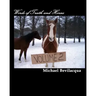 Words of Truth and Horses