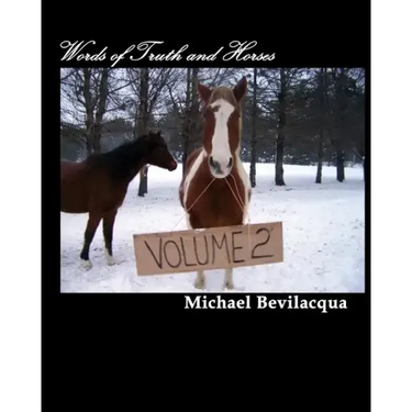 Words of Truth and Horses