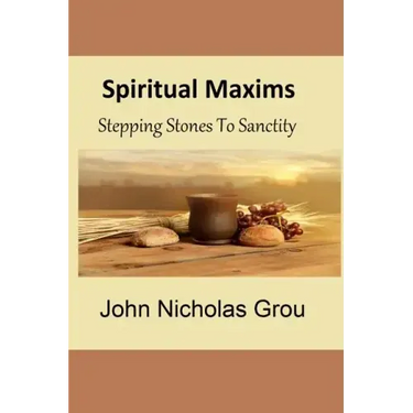 Spiritual Maxims