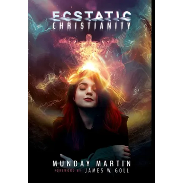Ecstatic Christianity