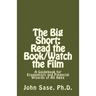 The Big Short: Read the Book/Watch the Film: A Guidebook for Economists and Financial Wizards of All Ages