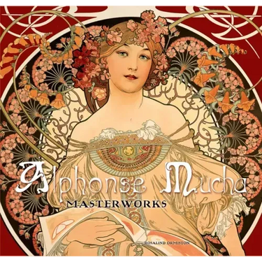 Alphonse Mucha: Masterworks
