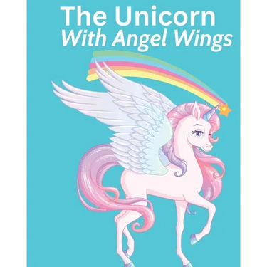 The Unicorn With Angel Wings