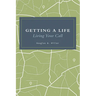 Getting a Life