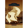 Atlanta's Public Art