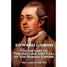 Edward Gibbon - The History of the Decline and Fall of the Roman Empire - Volume III (of VI)