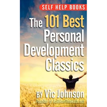 Self Help Books: The 101 Best Personal Development