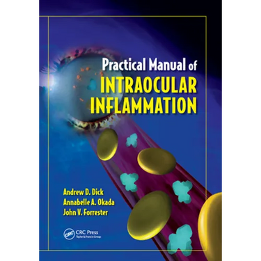 Practical Manual of Intraocular Inflammation