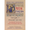 Domine Exaudi Orationem Meam (Denis the Carthusian's Commentary on the Psalms): Vol. 5 (101-125)