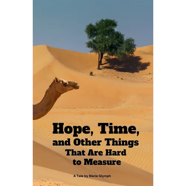 Hope, Time, and Other Things That Are Hard to Measure