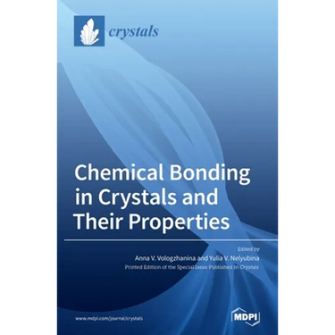 Chemical Bonding in Crystals and Their Properties