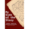 My Side of the Story