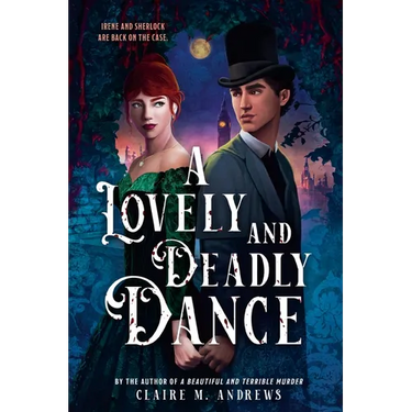 A Lovely and Deadly Dance