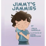 Jimmy's Jammies: Some Things are Just Special
