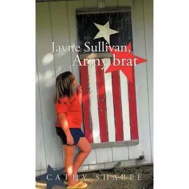 Jayne Sullivan, Army brat