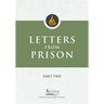 Letters from Prison, Part Two
