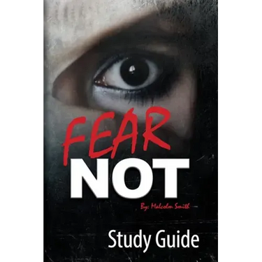 Fear Not: Official Study Guide