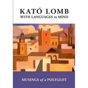 With Languages in Mind: Musings of a Polyglot