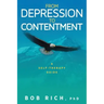 From Depression to Contentment: A Self-Therapy Guide