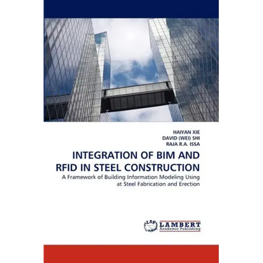 Integration of Bim and Rfid in Steel Construction
