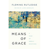 Means of Grace: A Year of Weekly Devotions