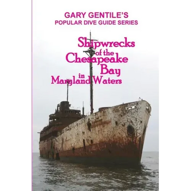 Shipwrecks of the Chesapeake Bay in Maryland Waters