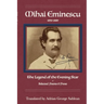 Mihai Eminescu: Legend of the Evening Star & Selected Poems & Prose