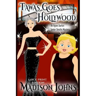 Tawas Goes Hollywood Large Print