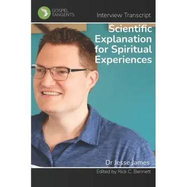 Scientific Explanation for Spiritual Experiences